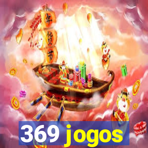 369 jogos